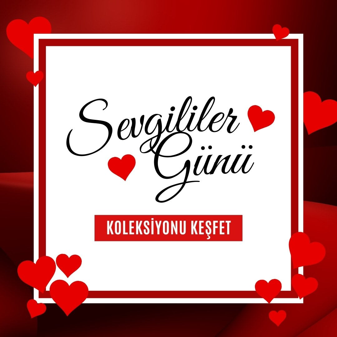 Sevgililer Günü Koleksiyonu